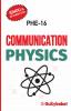 PHE-16 COMMUNICATION PHYSICS