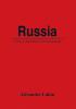 Russia: A Thorny Transition From Communism