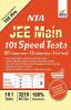 NTA JEE Main 101 Speed Tests (87 Chapter-wise + 12 Subject-wise + 2 Full)