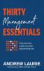 THIRTY ESSENTIALS: MANAGEMENT (ENGLISH)