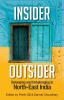 INSIDER OUTSIDER  Belonging and Unbelonging in NorthEast India (ENGLISH)