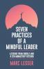 Seven Practices of a Mindful Leader