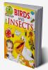 Birds and Insects