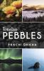 The Timeless Pebbles