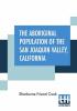 The Aboriginal Population Of The San Joaquin Valley California