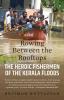 Rowing Between the Rooftops: The Heroic Fishermen