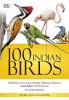 100 Indian Birds The Big Little Nature Book