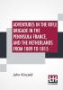 Adventures In The Rifle Brigade In The Peninsula France And The Netherlands From 1809 To 1815