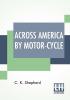 Across America By Motor-Cycle