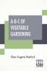 A-B-C Of Vegetable Gardening