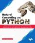 Natural Computing with Python