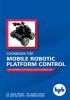 COOKBOOK FOR MOBILE ROBOTIC PLATFORM CONTROL