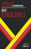 Complete Course Workbook English 1: ISC Class 12