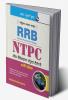 RRB-NTPC : Graduate & Undergraduate Posts (1st Stage CBT) Exam Guide