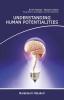 Understanding Human Potentialities