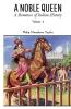 A NOBLE QUEEN A Romance of Indian History VOLUME - II