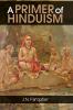 A Primer of Hinduism