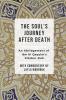 The Soul's Journey After Death