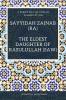 Sayyidah Zainab (ra) - The Eldest Daughter of Rasulullah (saw)