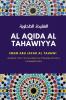 Al Aqidah al Tahawiyyah (Arabic Text with English Translation & Commentary)