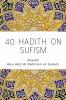 40 Hadith on Sufism