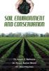 SOIL ENVIRONMENT AND CONSERVATION