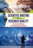 SCIENTIFIC WRITING AND RESEARCH QUALITY