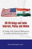 US Strategy and India Interest Policy and Media: A Study with Special Reference to India’s Territorial Conflicts