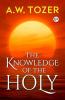 The Knowledge of the Holy