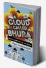 A Cloud Called Bhura: Climate Champions to the Rescue