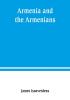 Armenia and the Armenians