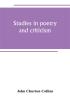 Studies in poetry and criticism