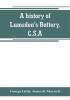 A history of Lumsden's Battery C.S.A