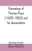 Genealogy of Thomas Pope (1608-1883) and his descendants