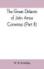 The great didactic of John Amos Comenius (Part II)