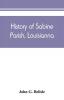 History of Sabine Parish Louisianna