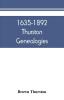 1635-1892 Thurston genealogies