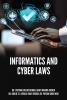 INFORMATICS AND CYBER LAWS