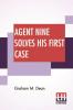 Agent Nine Solves His First Case