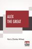 Alex The Great