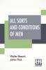 All Sorts And Conditions Of Men