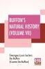 Buffon's Natural History (Volume VII)