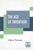 The Age Of Invention