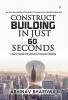 Construct building in just 60 seconds