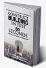 Construct building in just 60 seconds