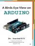 A Birds Eye View On Arduino