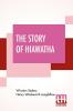 The Story Of Hiawatha