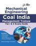 Mechanical Engineering Coal India Management Trainee Tier I & II Exam Guide