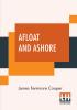 Afloat And Ashore