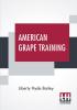 American Grape Training